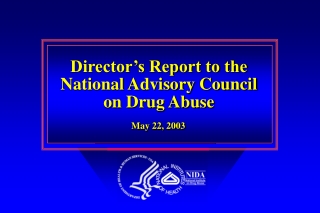 Director’s Report to the National Advisory Council on Drug Abuse