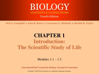 CHAPTER 1 Introduction:  The Scientific Study of Life