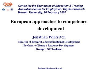 European approaches to competence development Jonathan Winterton