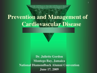 Prevention and Management of               Cardiovascular Disease