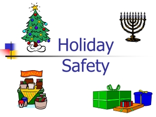 Holiday Safety