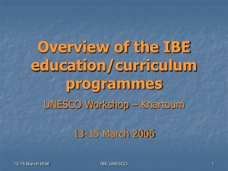 Overview of the IBE education/curriculum programmes
