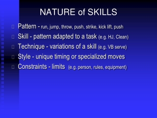 NATURE of SKILLS