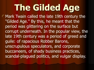 The Gilded Age