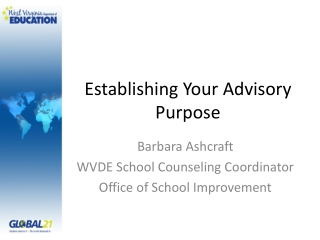 Establishing Your Advisory Purpose
