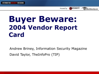 Buyer Beware:  2004 Vendor Report Card