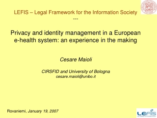LEFIS – Legal Framework for the Information Society ---