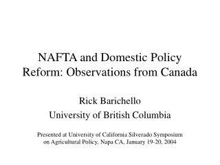 NAFTA and Domestic Policy Reform: Observations from Canada