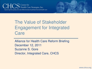 The Value of Stakeholder Engagement for Integrated Care