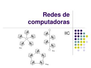 Redes de computadoras