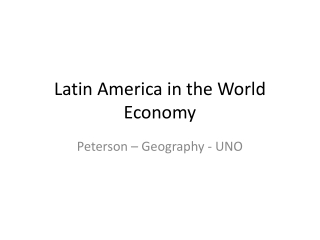 Latin America in the World Economy