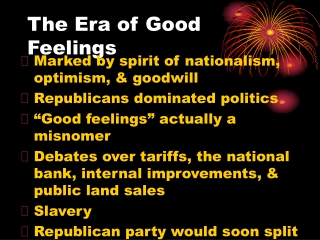 The Era of Good Feelings