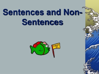 Sentences and Non-Sentences