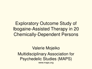 Exploratory Outcome Study of Ibogaine-Assisted Therapy in 20 Chemically-Dependent Persons