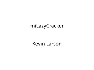 miLazyCracker