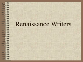 Renaissance Writers