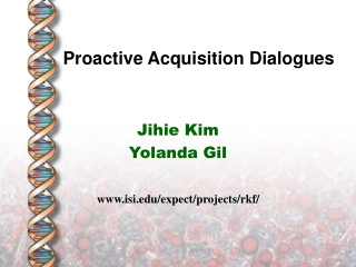 Proactive Acquisition Dialogues