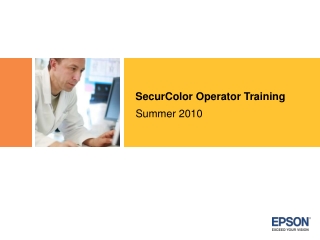 SecurColor Operator Training