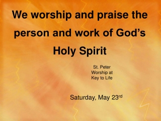 St. Peter  Worship at  Key to Life