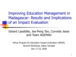 Improving Education Management in Madagascar: Results and Implications of an Impact Evaluation