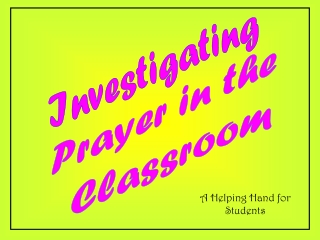 Prayer in the  Classroom