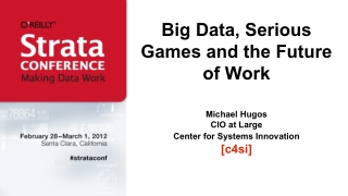 Big Data, Serious Games and the Future of Work