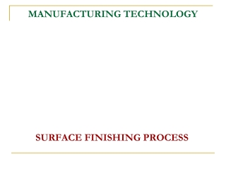 MANUFACTURING TECHNOLOGY