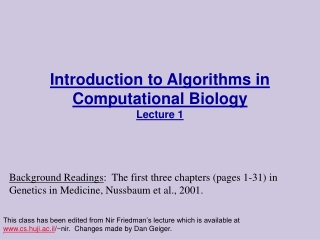 Introduction to Algorithms in Computational Biology  Lecture 1