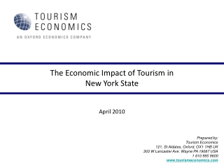 The Economic Impact of Tourism in   New York State April 2010