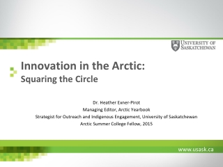 Innovation in the Arctic: Squaring the Circle