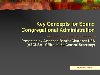 Key Concepts for Sound Congregational Administration