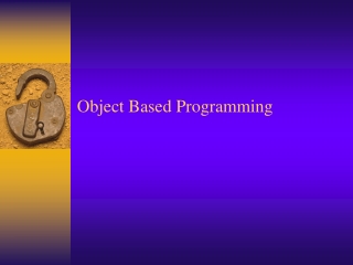 Object Based Programming