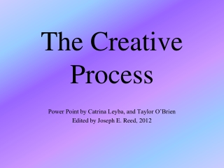 The Creative Process