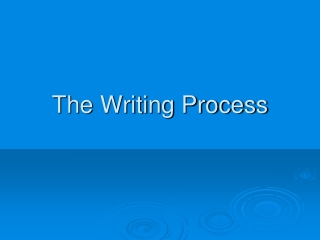 The Writing Process