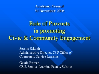 Role of Provosts  in promoting Civic &amp; Community Engagement