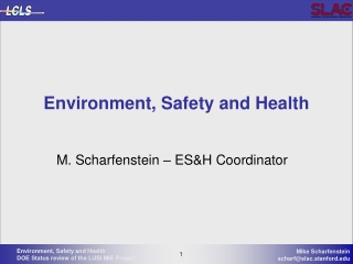 Environment, Safety and Health