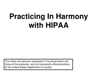 Practicing In Harmony with HIPAA