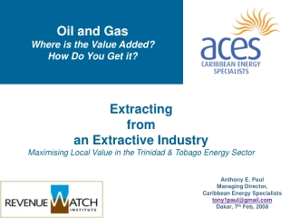 Oil and Gas  Where is the Value Added? How Do You Get it?