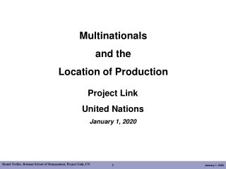 Multinationals  and the  Location of Production