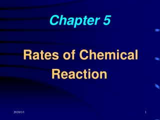 Chapter 5 Rates of Chemical Reaction