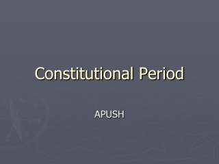 Constitutional Period