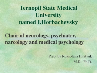 Ternopil State Medical University  named I.Horbachevsky