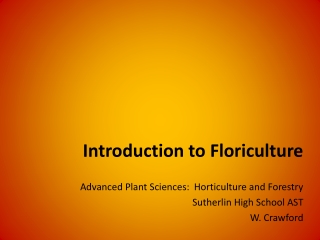 Introduction to Floriculture