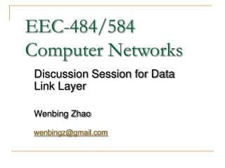 EEC-484/584 Computer Networks