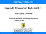 Pobreza y Riqueza Segunda Revoluci n Industrial II