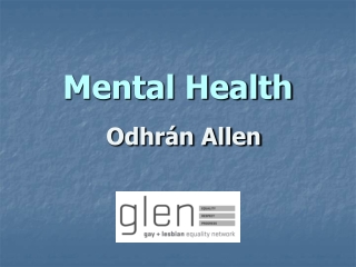 Mental Health Odhrán Allen