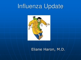 Influenza Update