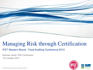 Managing Risk through Certification