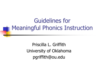 Guidelines for  Meaningful Phonics Instruction