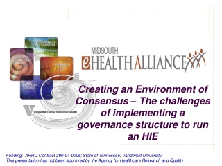 Funding:  AHRQ Contract 290-04-0006; State of Tennessee; Vanderbilt University.